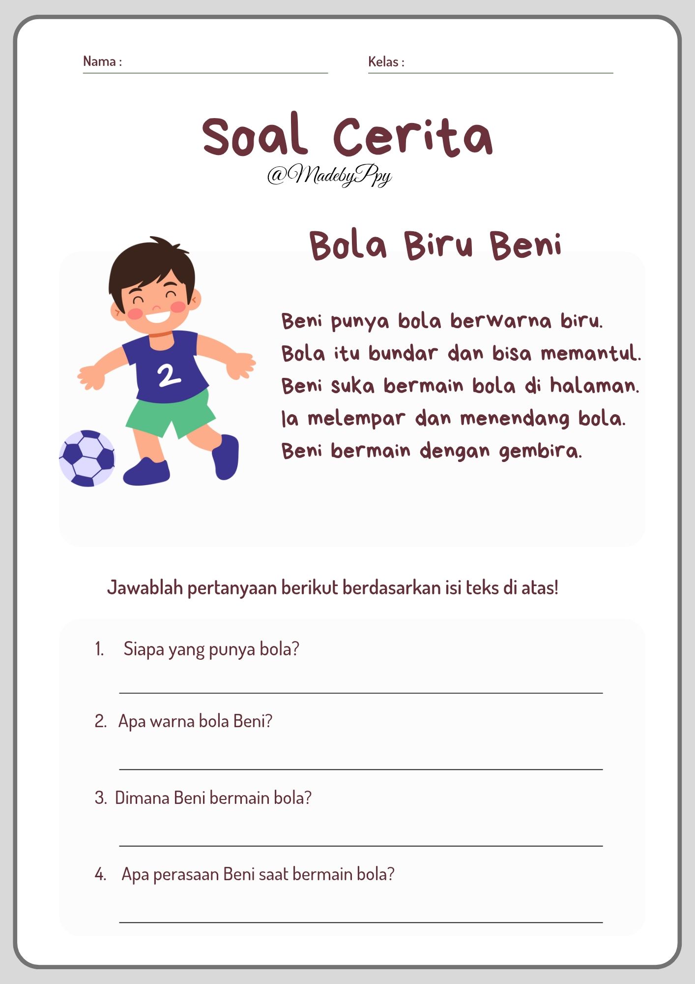 WORKSHEET MEMBACA CERITA Soal cerita kelas 1 WORKSHEET MEMBACA CERITA Soal cerita kelas 1