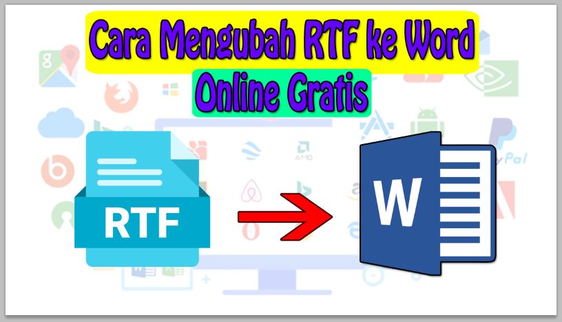 Inilah Ternyata Cara Mengubah Berkas Microsoft Word Menjadi RTF yang Mudah dan Cepat