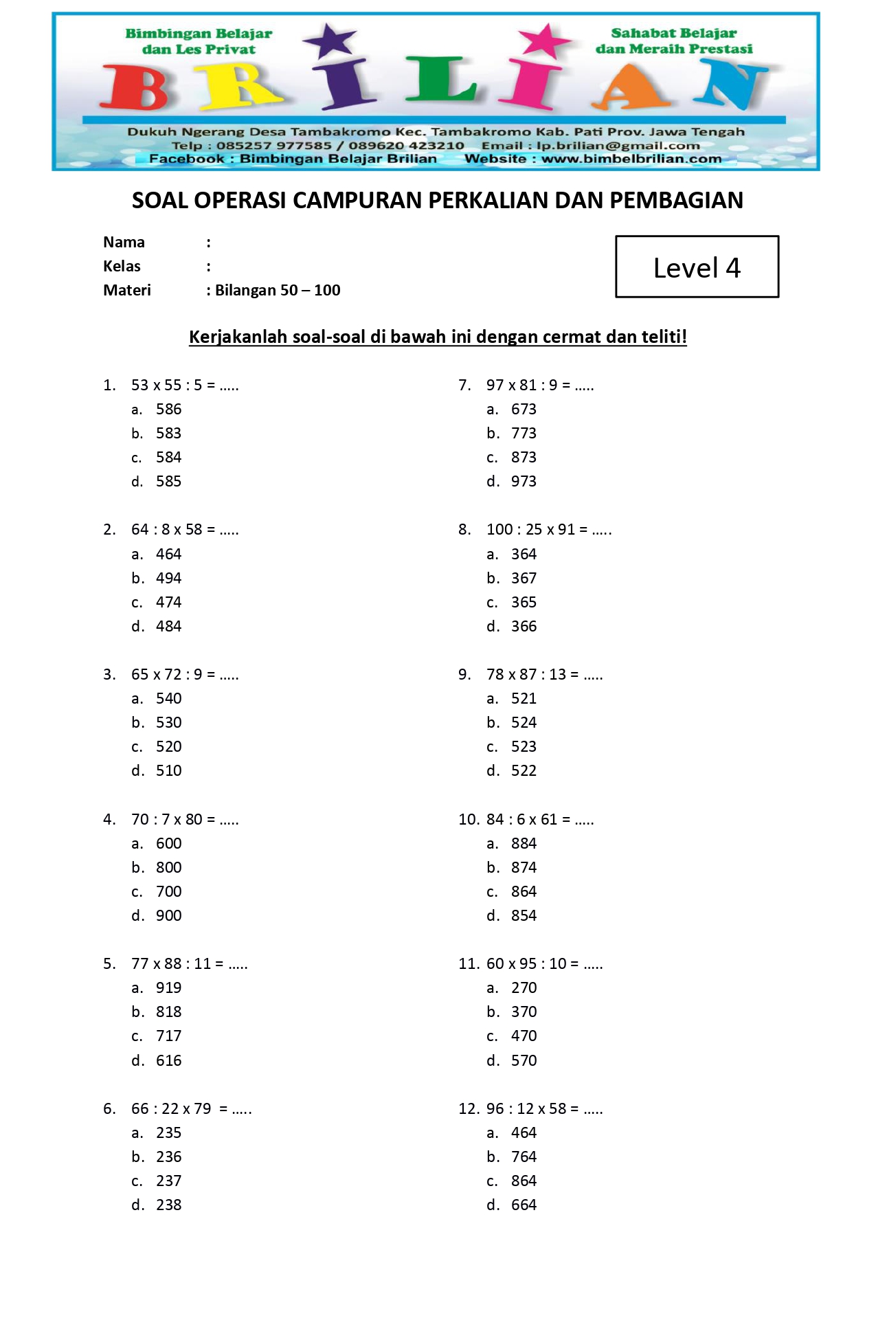 Soal Perkalian dan Pembagian Campuran Level 4 A Kelas 4 SD - Bimbel Brilian Soal Perkalian dan Pembagian Campuran Level 4 A Kelas 4 SD - Bimbel Brilian