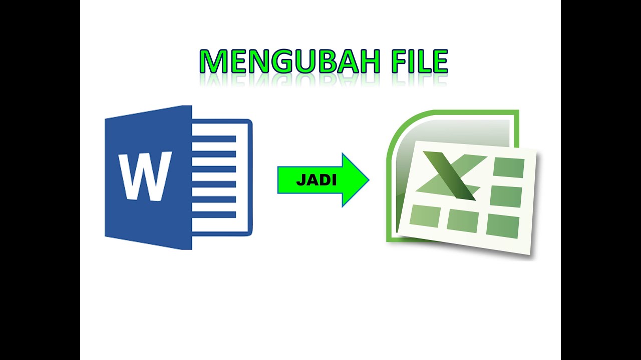 Ubah File dari Word ke Excel dengan Cepat dan Rapi, 5 Trik Ini Terbukti Menghemat Waktumu